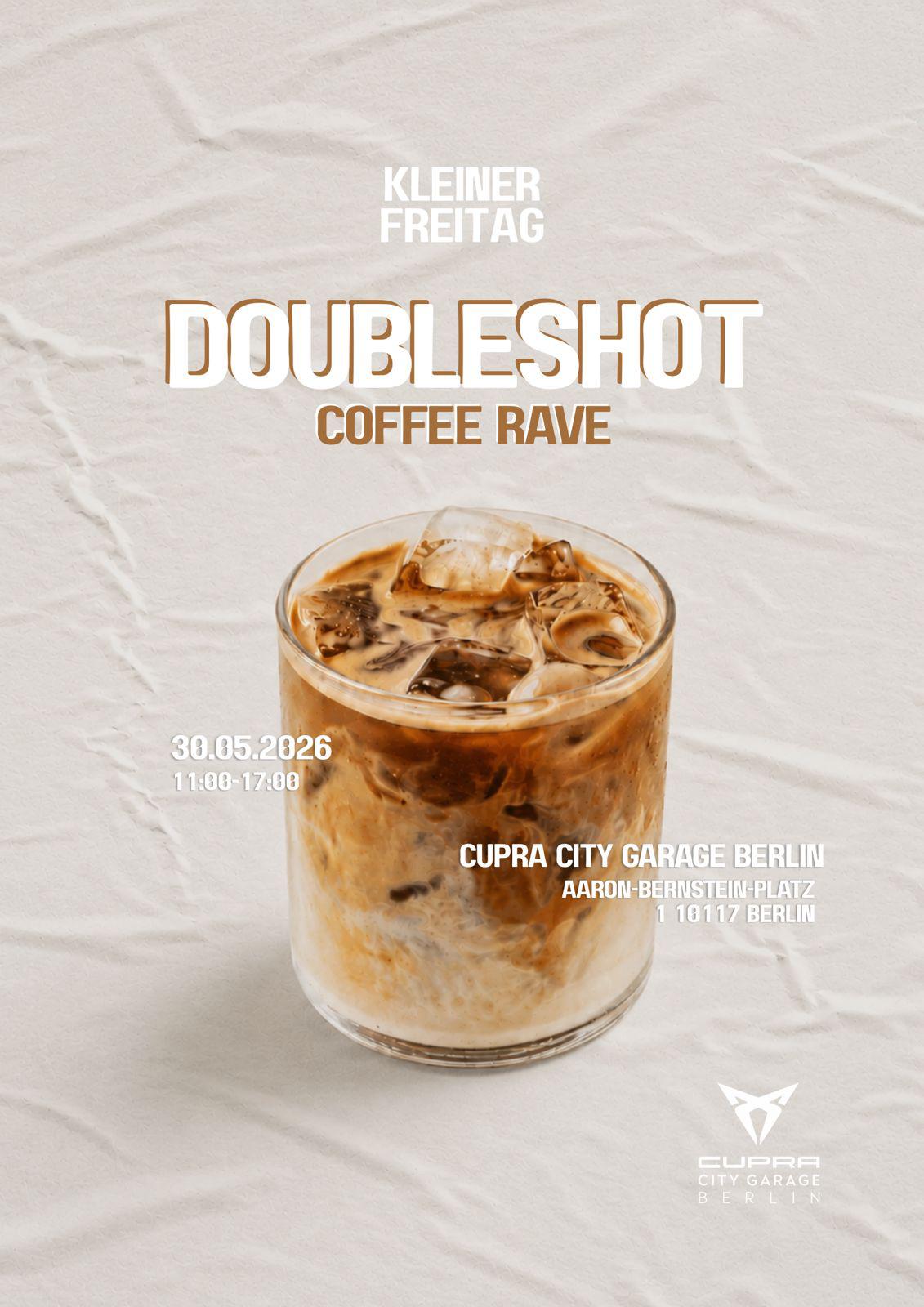 30.05 DOUBLESHOT COFFEE RAVE